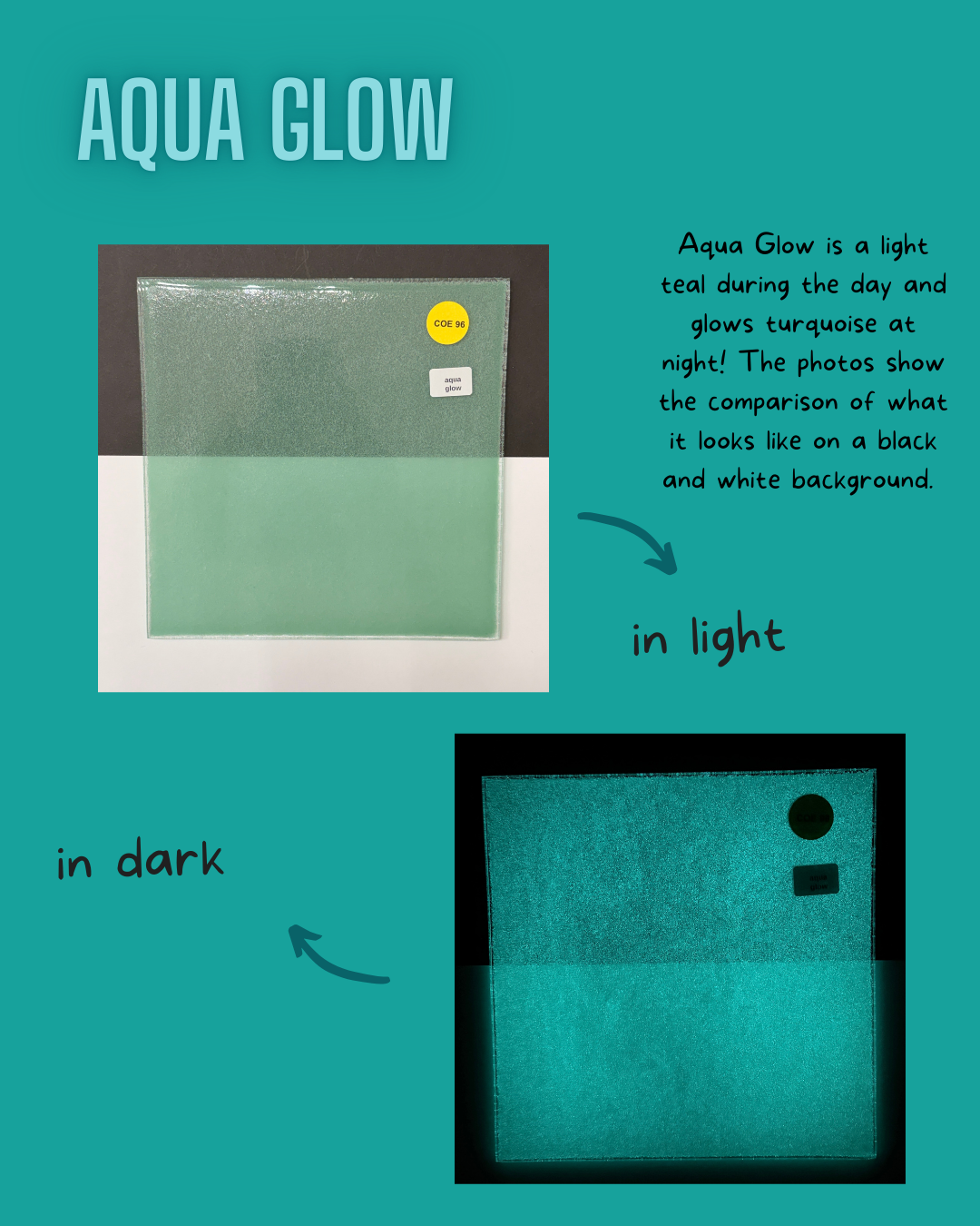 COE 96 / Light Teal during day and glows Turquoise at night!/ Aqua Glow