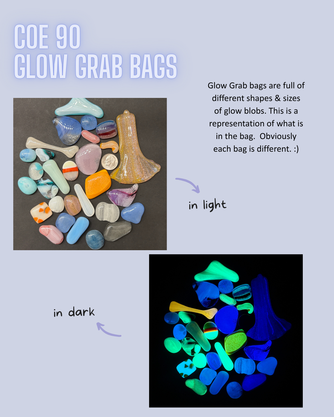 Glow grab bags full of glass blobs in various shapes, sizes and glow colours.