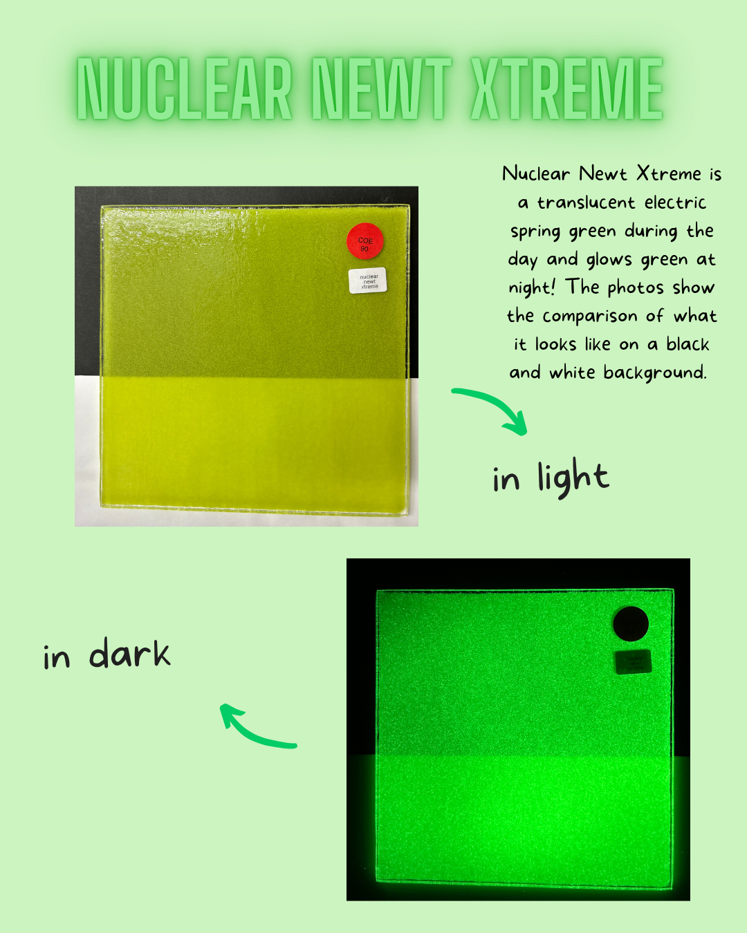 Nuclear Newt Xtreme with a comparison of color under light and dark conditions